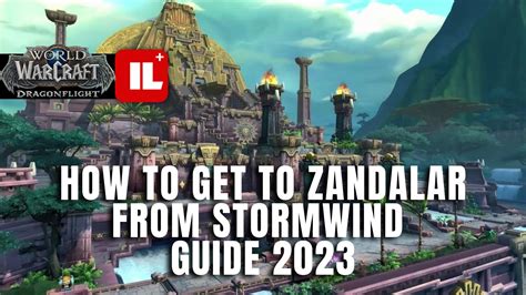 how to get to zandalar alliance dragonflight.